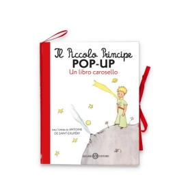 Il Piccolo Principe Pop Up - Un libro carosello