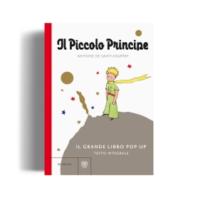 Il Piccolo Principe - Il grande libro pop-up