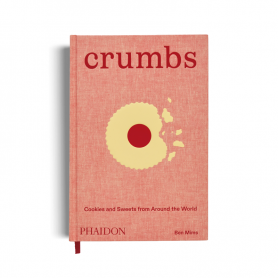 Crumbs: Cookies and Sweets from Around the World