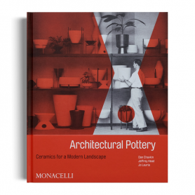 Architectural Pottery: Ceramics for a Modern Landscape