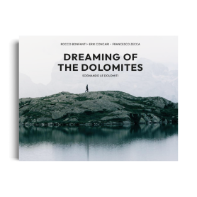 Dreaming of the Dolomites-Sognando le Dolomiti.