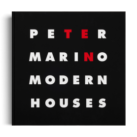 Peter Marino: Ten Modern Houses