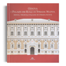 Genova - I Palazzi dei Rolli di Strada Nuova
