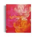 il mondo delle rose